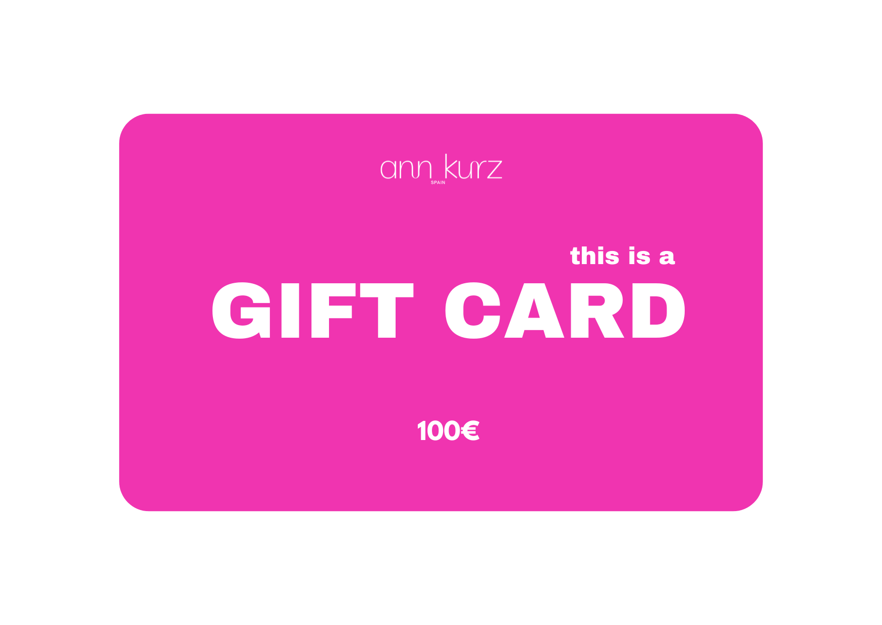 GIFT CARD - €100.00 EUR - ann kurz